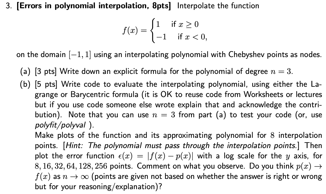 Solved 3. [Errors in polynomial interpolation, 8pts] | Chegg.com