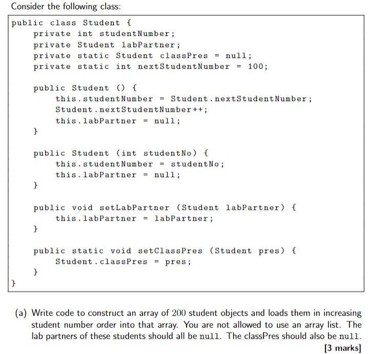 Solved (a) Write code to construct an array of 200 student | Chegg.com