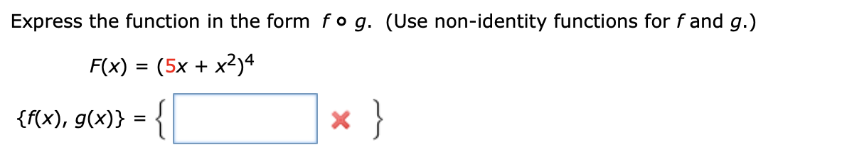 Solved Express The Function In The Form Fog Use Chegg