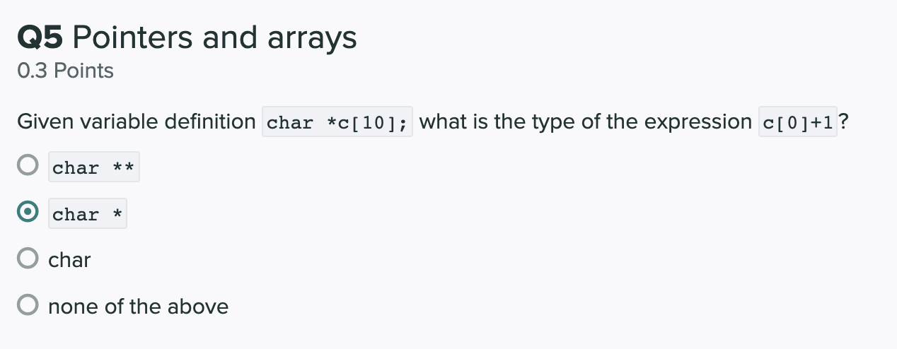 Solved Q5 Pointers and arrays 0.3 Points Given variable | Chegg.com