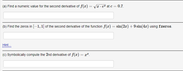 Solved (a) Find a numeric value for the second derivative of | Chegg.com