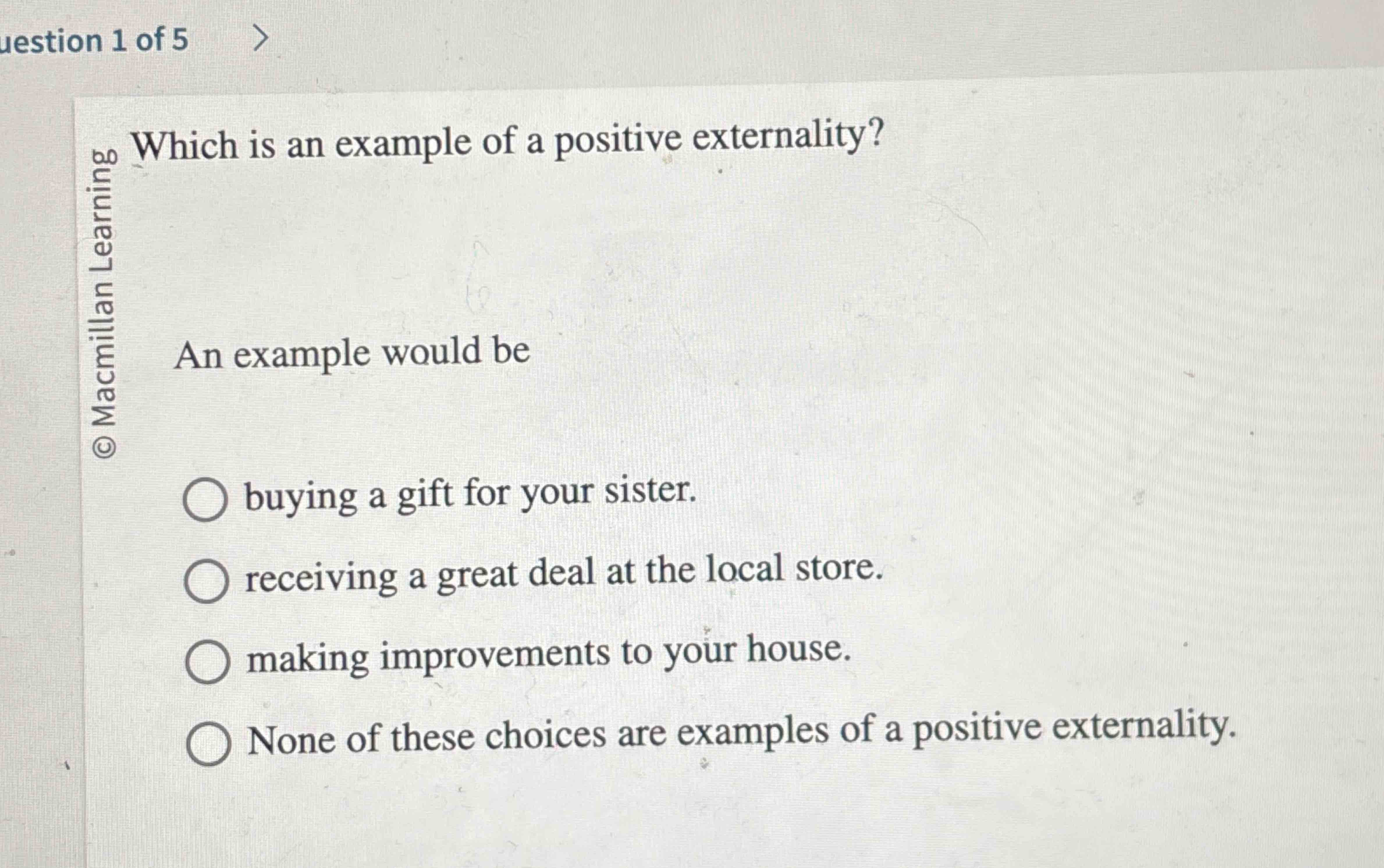 Solved lestion 1 ﻿of 5Which is an example of a positive | Chegg.com