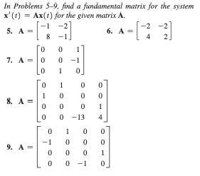 Solved In Problems 5-9, find a fundamental matrix for the | Chegg.com