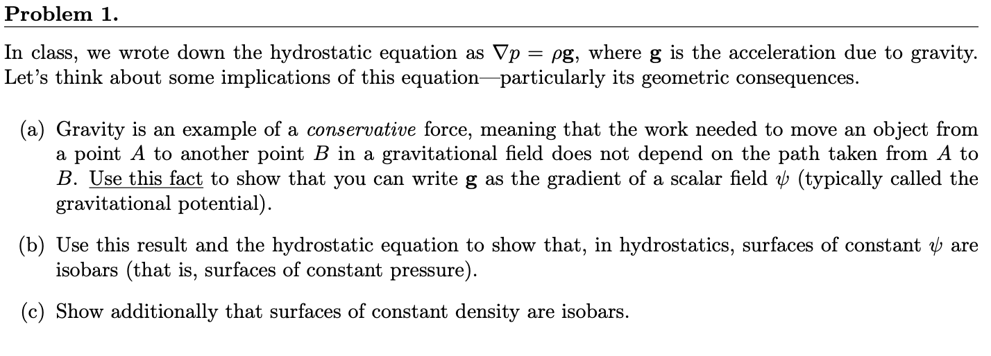 Solved In class, we wrote down the hydrostatic equation as | Chegg.com