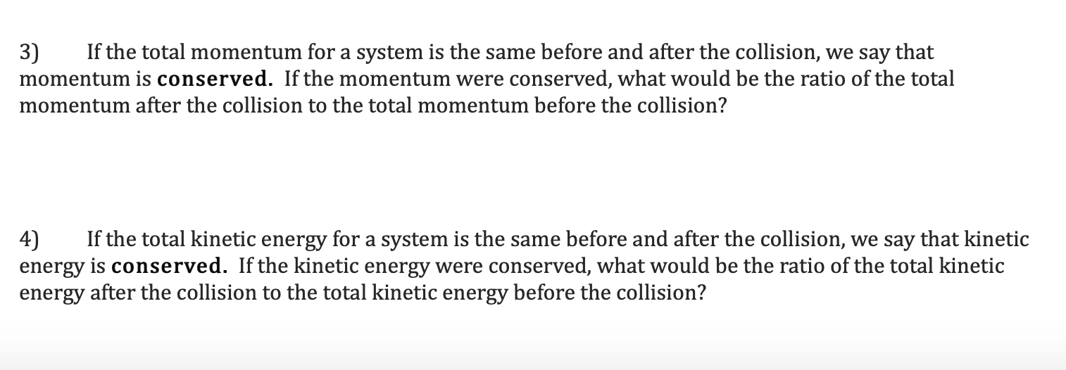 solved-3-if-the-total-momentum-for-a-system-is-the-same-chegg