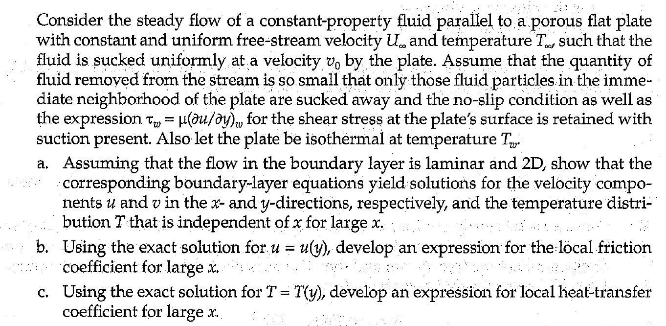 Solved Consider the steady flow of a constantproperty fluid