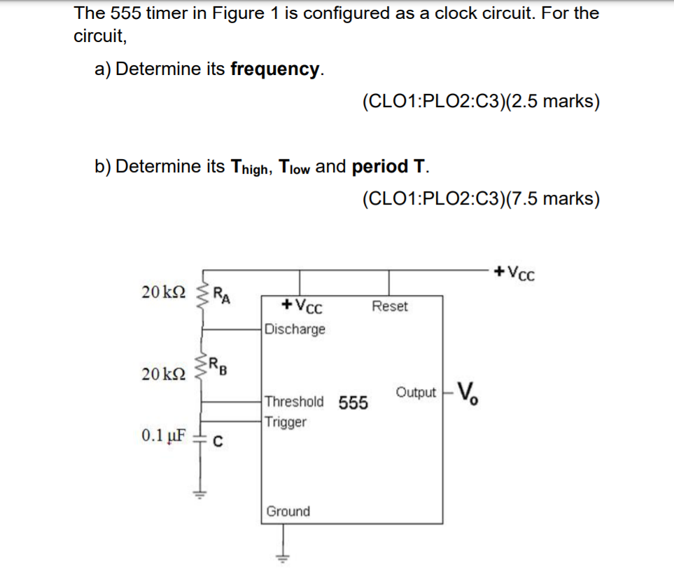 Solved The 555 timer in Figure 1 is configured as a clock | Chegg.com
