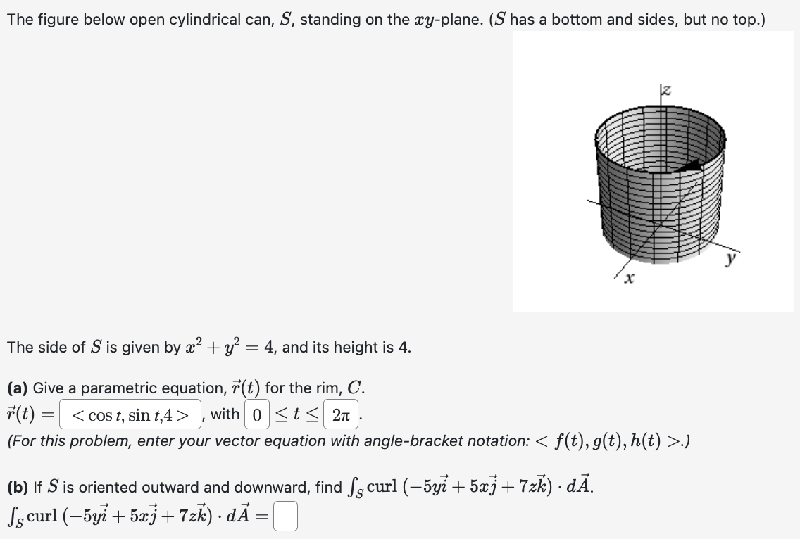 Solved The Figure Below Open Cylindrical Can, S, Standing On | Chegg.com