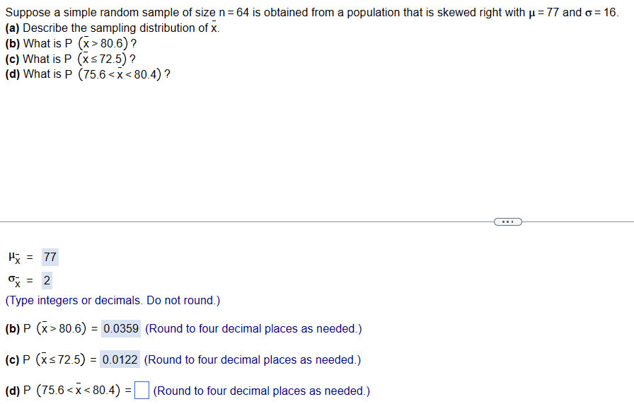 Solved Suppose a simple random sample of size n=64 is | Chegg.com