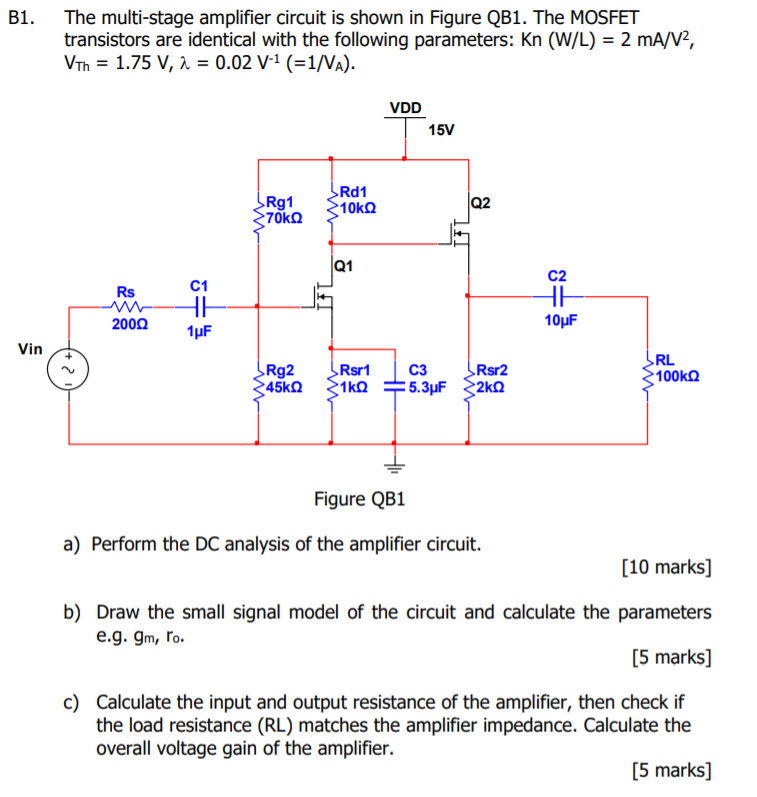 Solved B1. The Multi-stage Amplifier Circuit Is Shown In | Chegg.com