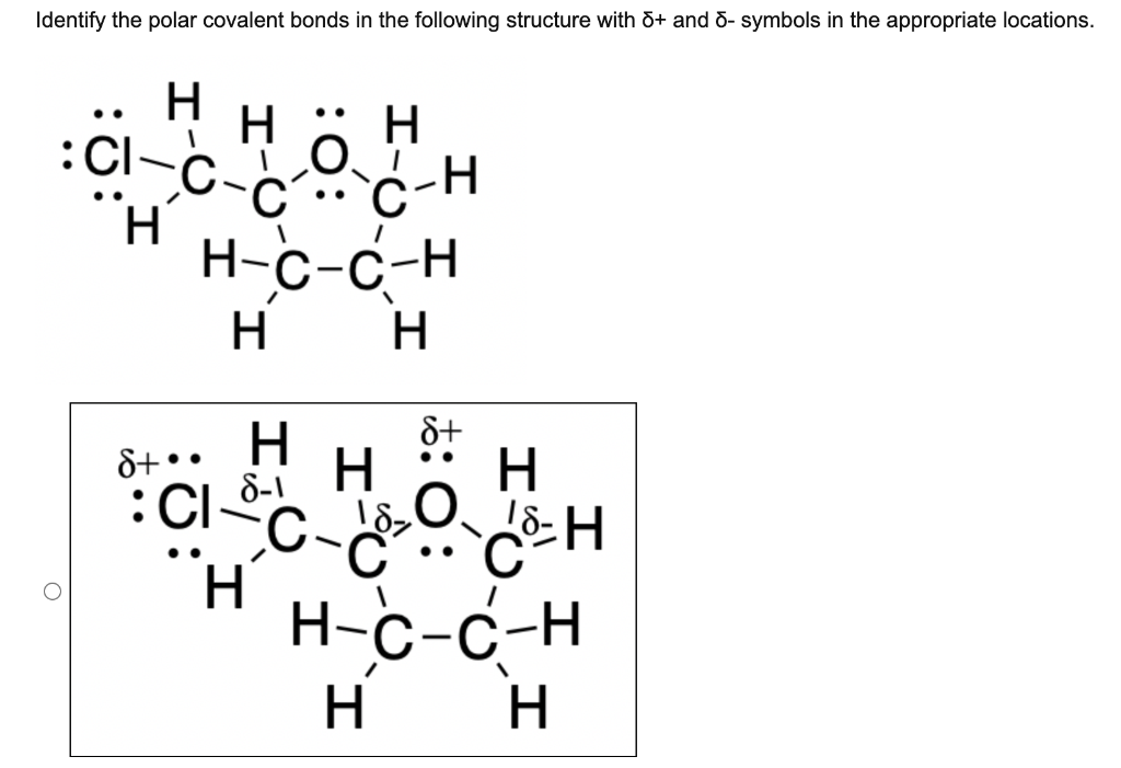 Solved Identify the polar covalent bonds in the following | Chegg.com