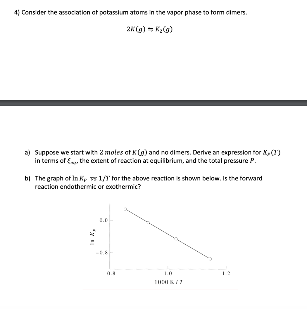 solved-4-consider-the-association-of-potassium-atoms-in-the-chegg