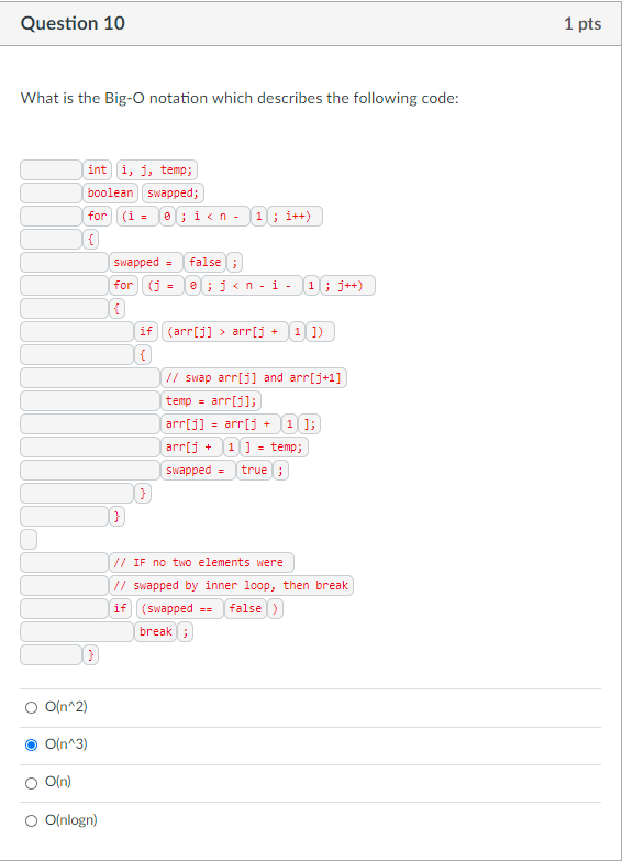Solved Question 10 1 pts What is the Big-o notation which | Chegg.com
