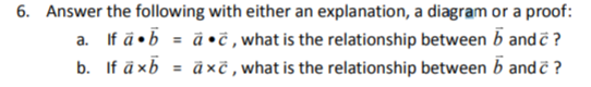 Solved 6. Answer The Following With Either An Explanation, A | Chegg.com