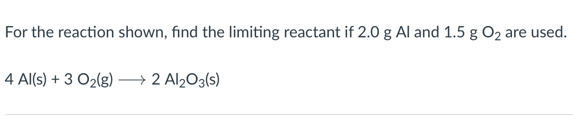 Solved For The Reaction Shown, Find The Limiting Reactant If | Chegg.com