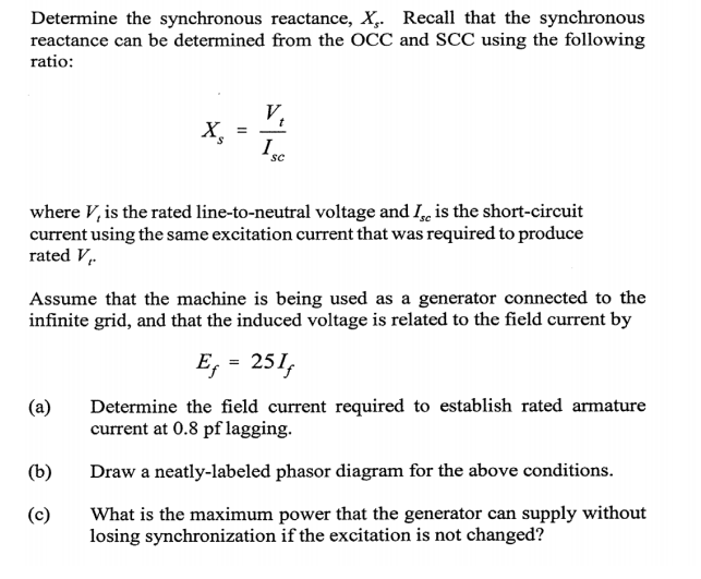 Solved Determine the synchronous reactance, X.. Recall that | Chegg.com