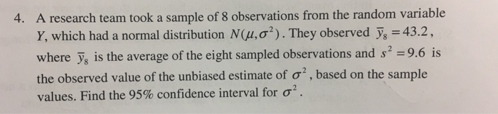 Solved A research team took a sample of 8 observations from | Chegg.com