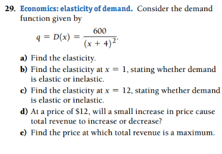 Solved 9. Economics: elasticity of demand. Consider the | Chegg.com