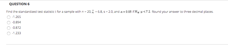 Solved QUESTION 6 Find the standardized test statistic t for | Chegg.com