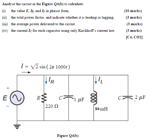 Solved Analyse The Circuit In The Figure Q4(b) To Calculate: | Chegg.com