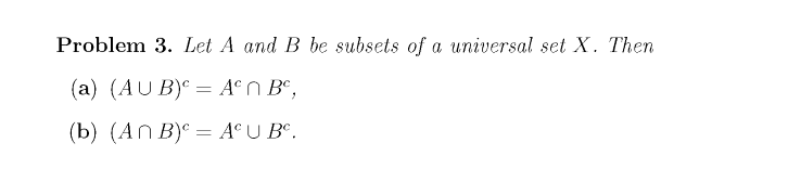 Solved Problem 3. Let A and B be subsets of a universal set | Chegg.com