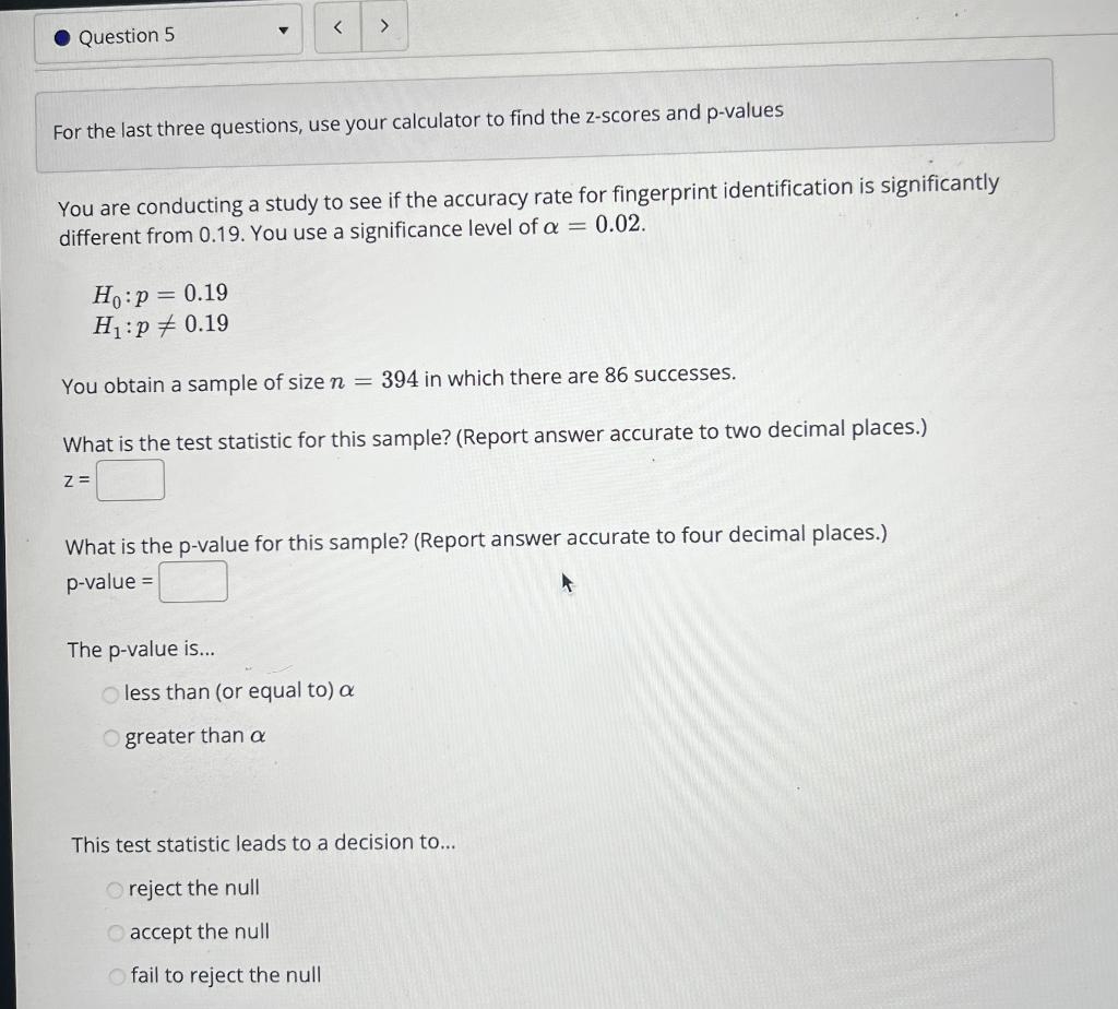 Solved For the last three questions, use your calculator to | Chegg.com