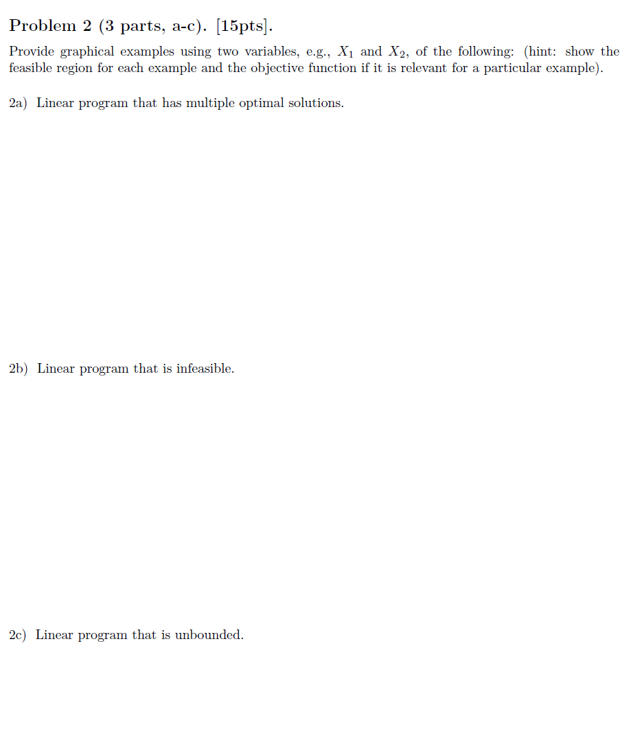 Solved Problem 2 (3 parts, a-c). [15pts]. Provide graphical | Chegg.com