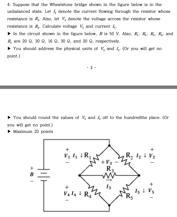 Solved 4. Suppose that the Wheatstone bridge shown in the | Chegg.com
