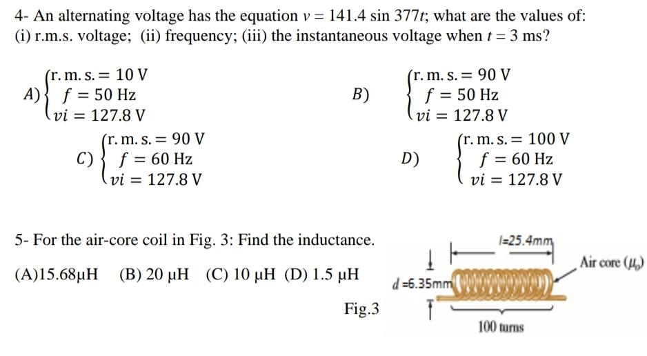 Solved 4 An Alternating Voltage Has The Equation V 141 Chegg Com