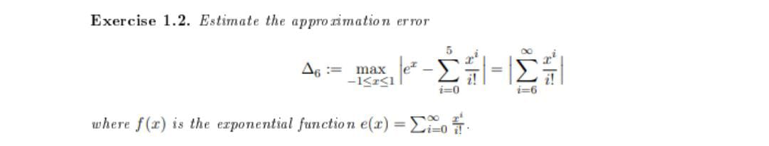 Solved Exercise 1.2. Estimate the approximation error | Chegg.com