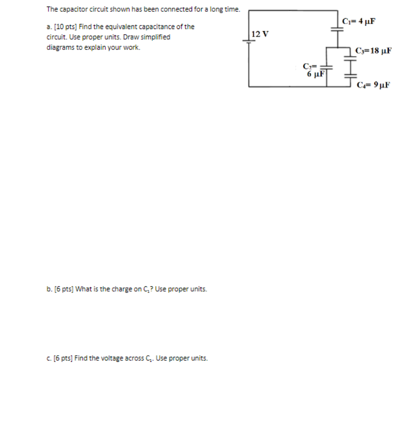 Solved The capacitor circuit shown has been connected for a | Chegg.com