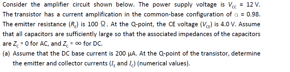 Solved Consider the amplifier circuit shown below. The power | Chegg.com