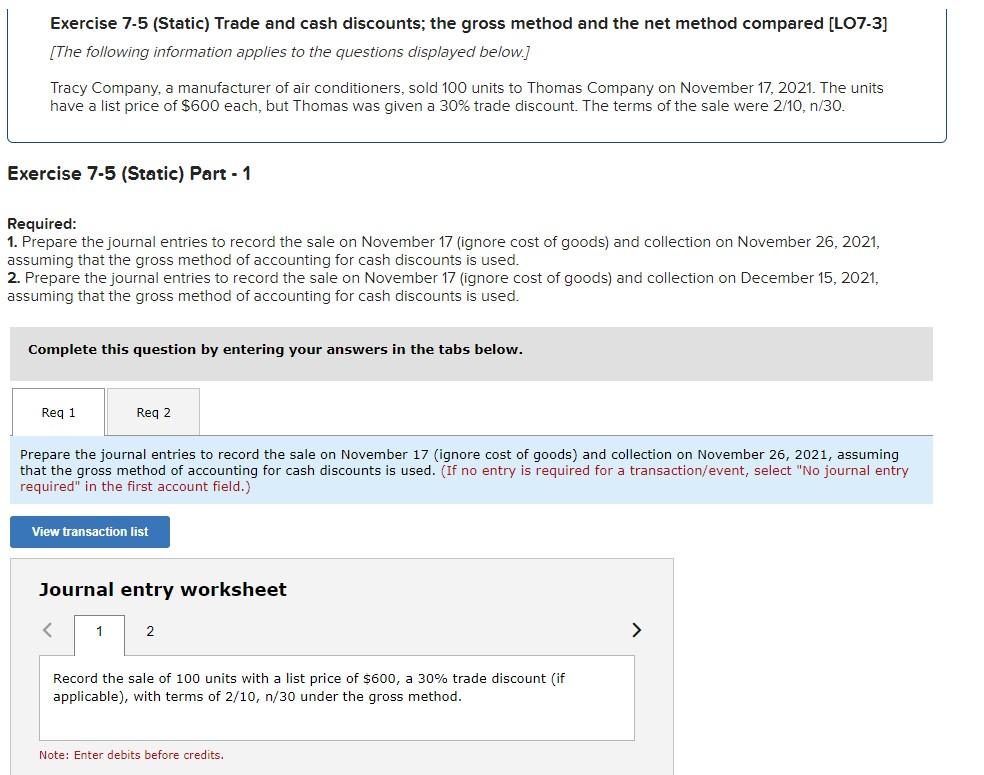 Solved Exercise 7-5 (Static) Trade and cash discounts; the