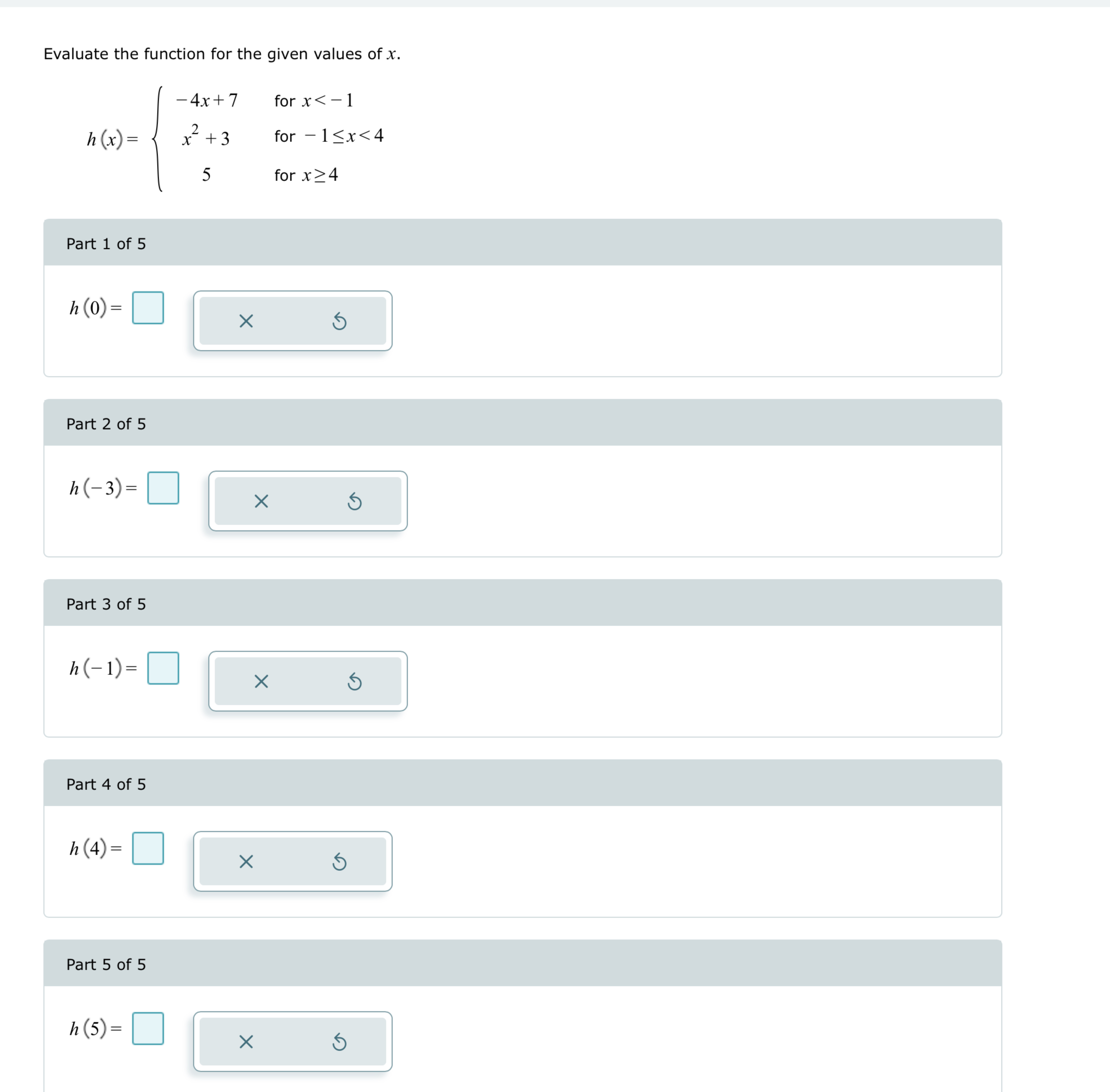 Solved Evaluate the function for the given values of | Chegg.com