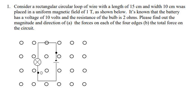 Solved 1. Consider A Rectangular Circular Loop Of Wire With | Chegg.com