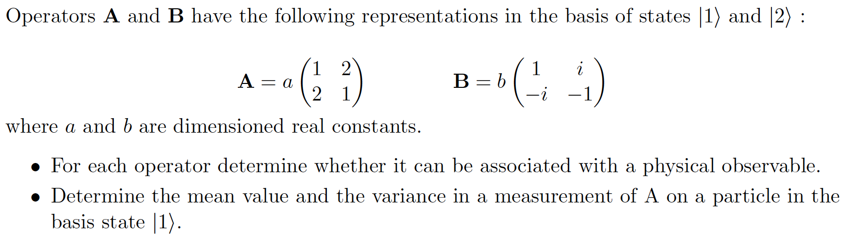 Solved Operators A And B Have The Following Representations | Chegg.com