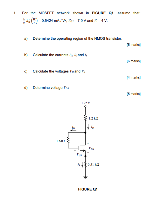 Solved 1. For the MOSFET network shown in FIGURE Q1, assume | Chegg.com