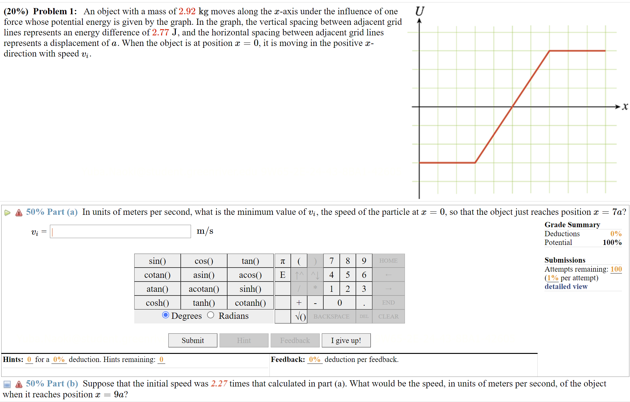Solved (20\%) Problem 1: An object with a mass of 2.92 kg | Chegg.com