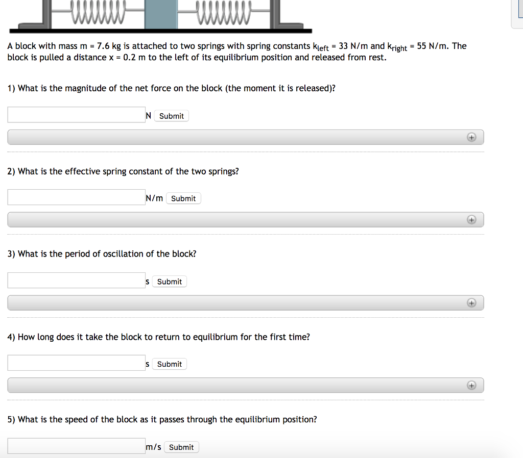 solved-a-block-with-mass-m-7-6-kg-is-attached-to-two-chegg