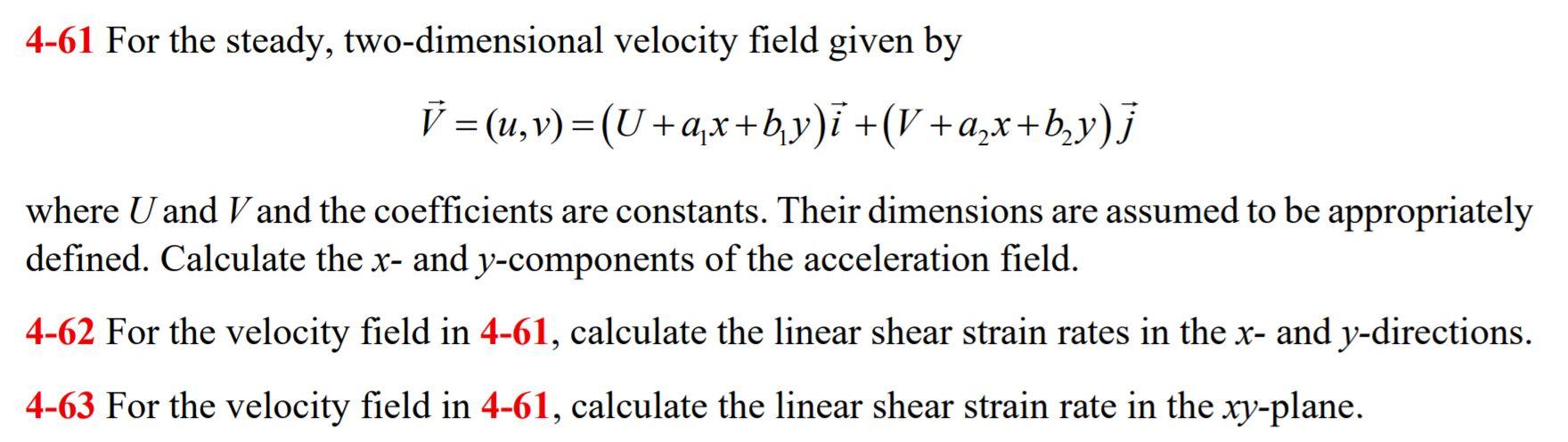 Solved 4 61 For The Steady Two Dimensional Velocity Field