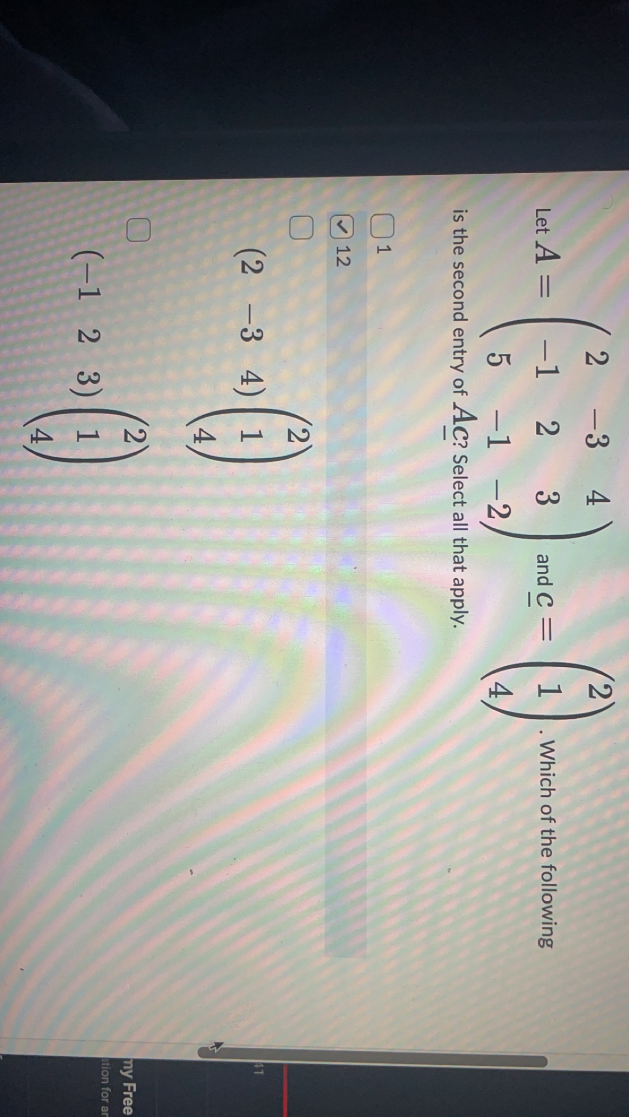Solved Let A=⎝⎛2−15−32−143−2⎠⎞ and c=⎝⎛214⎠⎞. Which of the | Chegg.com