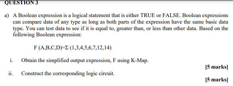 Solved a) A Boolean expression is a logical statement that | Chegg.com