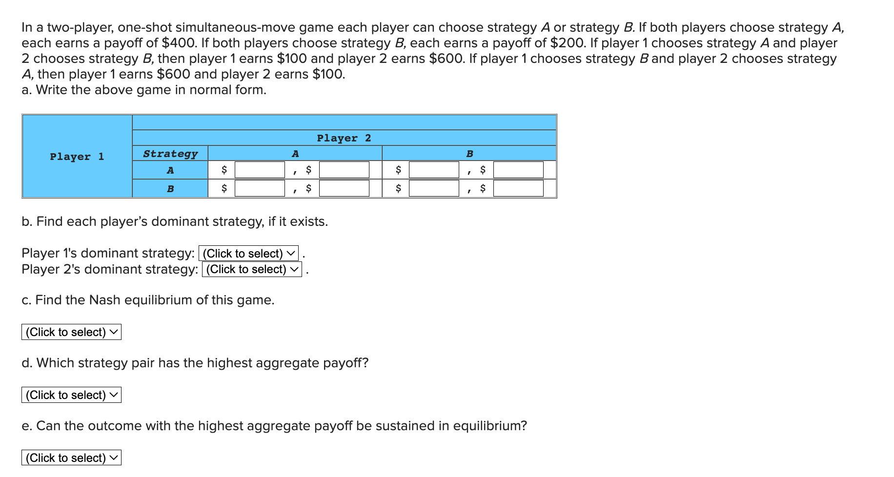 Solved In a twoplayer, oneshot simultaneousmove game each
