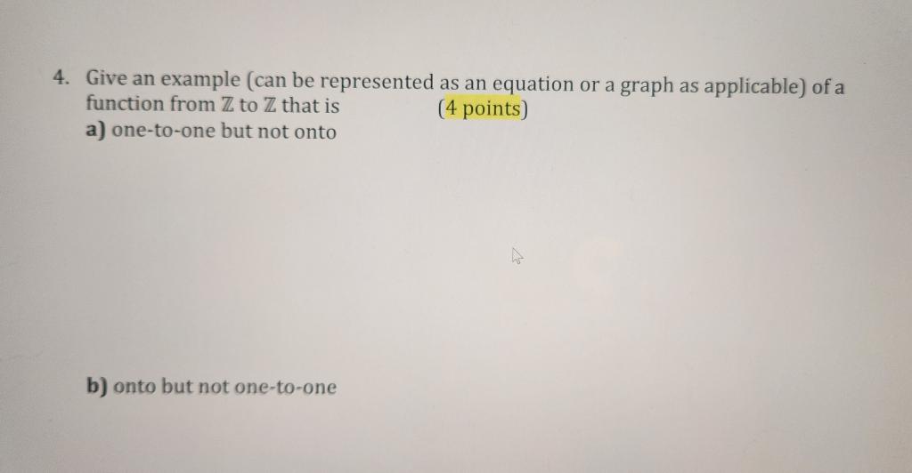 4. Give an example (can be represented as an equation or a graph as applicable) of a function from \( \mathbb{Z} \) to \( \ma