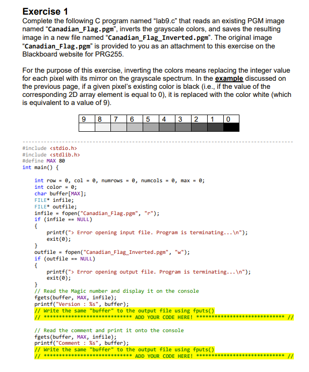 Lab 9 Exercise: FILE I/O and PGM Format Due Date: | Chegg.com