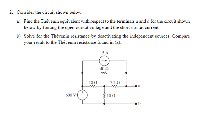 Solved Consider the circuit shown below. a) Find the | Chegg.com