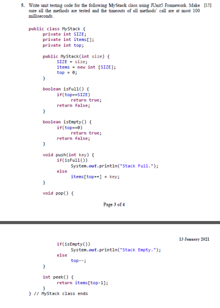 Solved 5. Write unit testing code for the following MyStack | Chegg.com
