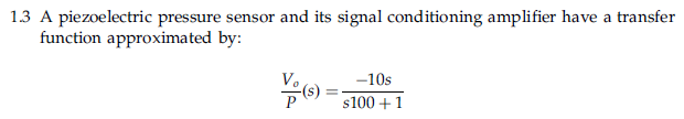 Solved 1.5 The pressure sensor of Problem 1.3 is given an | Chegg.com
