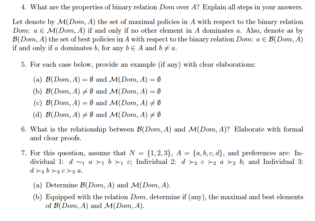 Solved 4. What are the properties of binary relation Dom | Chegg.com