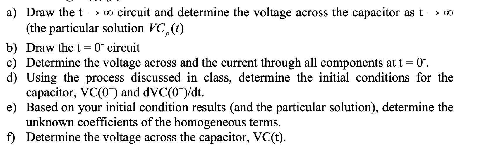 Solved Problem 2) Underdamped cases L R WW C HH Vs = = = a)